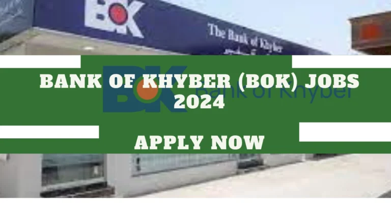 Bank of Khyber (BOK) Jobs