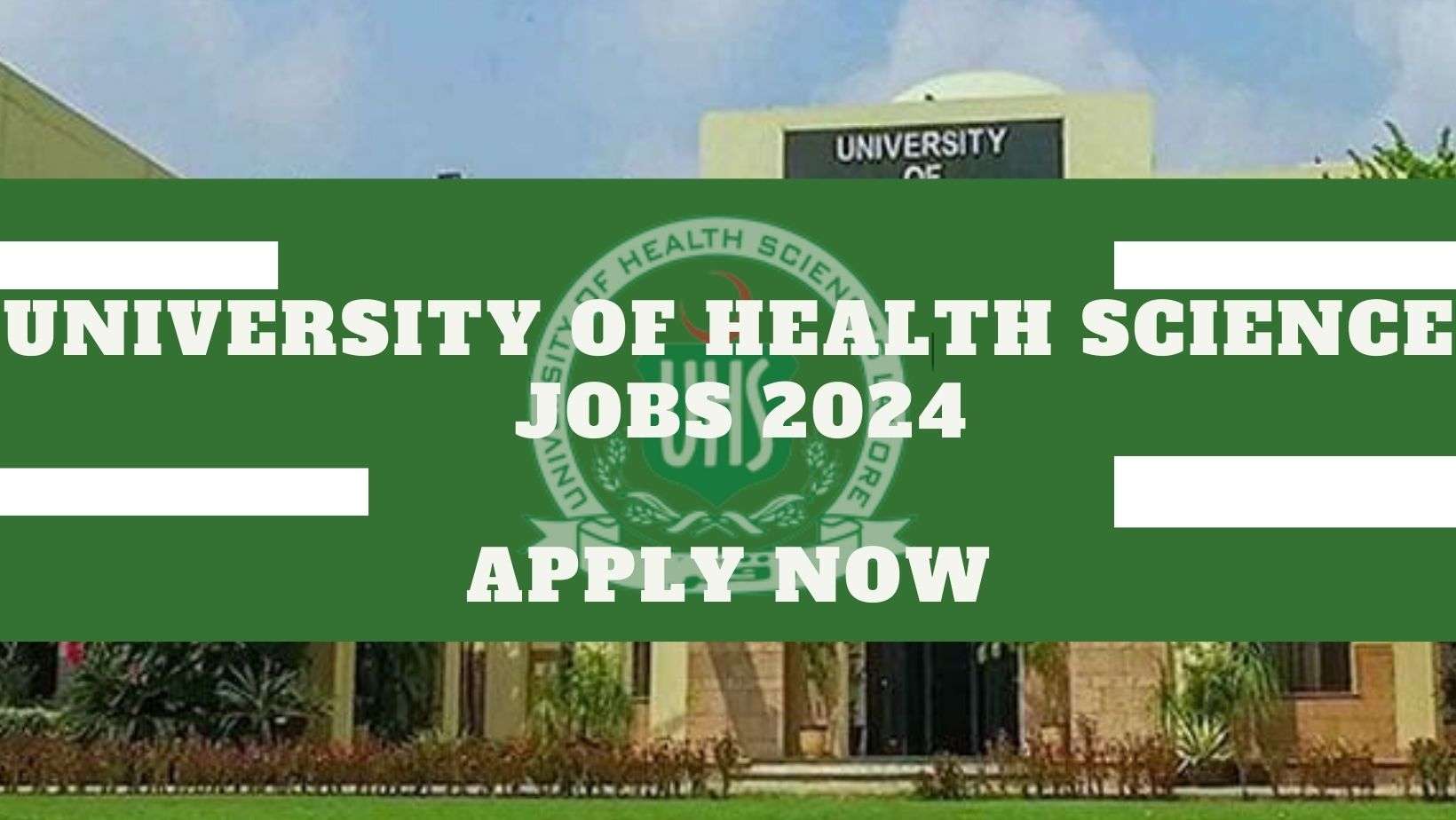 UHS-Lahore-Jobs