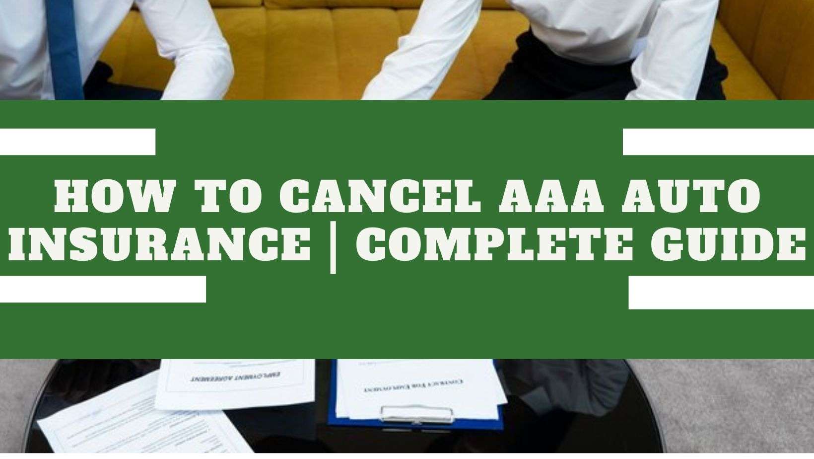 How-to-cancel-aaa-auto-insurance