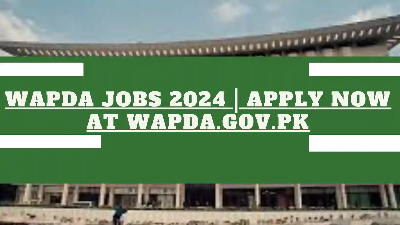 WAPDA Jobs 2024